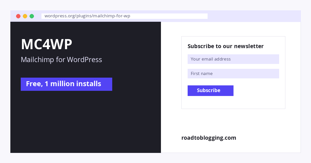 MC4WP: Mailchimp for WordPress email marketing plugin for WordPress