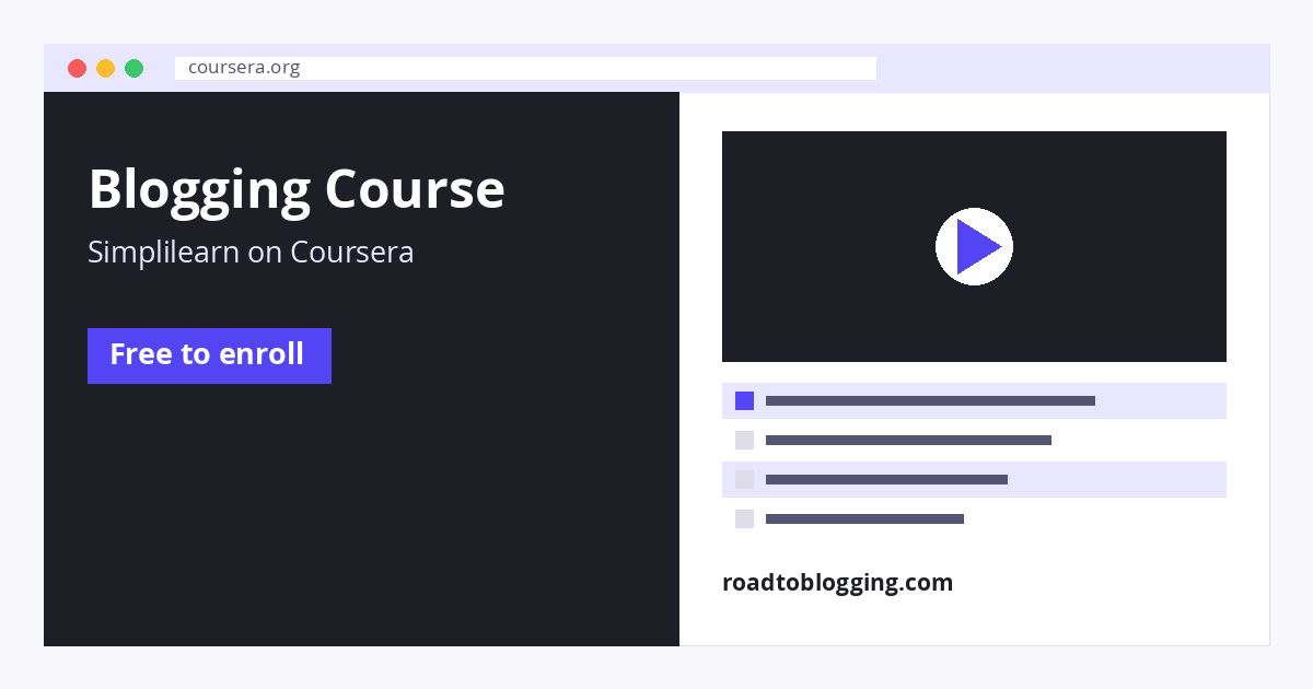Blogging Course (Simplilearn on Coursera) online blogging course
